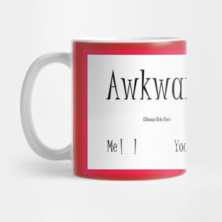 Who's Awkward? Mug